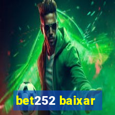 bet252 baixar